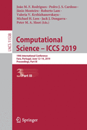 Computational Science - Iccs 2019: 19th International Conference, Faro, Portugal, June 12-14, 2019, Proceedings, Part I