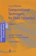 Computational Techniques for Fluid Dynamics 2: Specific Techniques for Different Flow Categories - Fletcher, Clive A J