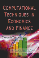 Computational Techniques in Economics & Finance