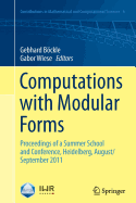 Computations with Modular Forms: Proceedings of a Summer School and Conference, Heidelberg, August/September 2011