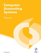 Computer Accounting Systems Tutorial - Fardon, Michael