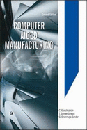 Computer Aided Manufacturing