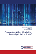 Computer Aided Modelling & Analysis lab solution