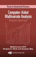 Computer-Aided Multivariate Analysis, Fourth Edition