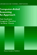 Computer-Aided Reasoning: An Approach