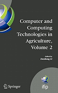 Computer and Computing Technologies in Agriculture, Volume II: First IFIP TC 12 International Conference on Computer and Computing Technologies in Agriculture (CCTA 2007), Wuyishan, China, August 18-20, 2007