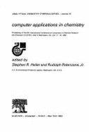 Computer Applications in Chemistry: Proceedings of the 6th International Conference on Computers in Chemical Research and Education (Icccre), Held in Washington, DC, July 11-16, 1982