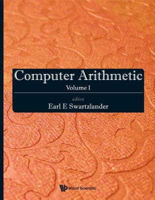 Computer Arithmetic - Volume I - Swartzlander, Earl E (Editor)