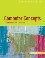 Computer Concepts Illustrated: Enhanced Introductory