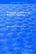 Computer Control in the Process Industries