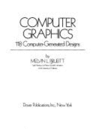 Computer Graphics: 118 Computer-Generated Designs