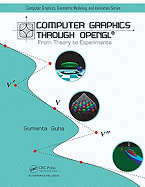 Computer Graphics Through OpenGL: From Theory to Experiments