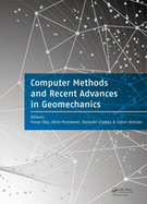 Computer Methods and Recent Advances in Geomechanics