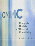 Computer Models of Musical Creativity
