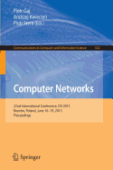 Computer Networks: 22nd International Conference, Cn 2015, Brunow, Poland, June 16-19, 2015. Proceedings