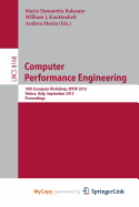 Computer Performance Engineering: 10th European Workshop, EPEW 2013, Venice, Italy, September 16-17, 2013, Proceedings