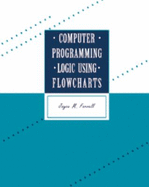 Computer Programming Logic Using Flowcharts