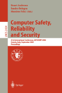 Computer Safety, Reliability, and Security: 22nd International Conference, Safecomp 2003, Edinburgh, UK, September 23-26, 2003, Proceedings