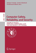 Computer Safety, Reliability, and Security: Safecomp 2017 Workshops, Assure, Decsos, Sassur, Telerise, and Tips, Trento, Italy, September 12, 2017, Proceedings