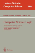 Computer Science Logic: 11th International Workshop, Csl'97, Annual Conference of the Eacsl, Aarhus, Denmark, August 23-29, 1997, Selected Papers - Nielsen, Mogens (Editor), and Thomas, Wolfgang (Editor)