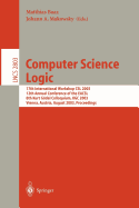 Computer Science Logic: 17th International Workshop, CSL 2003, 12th Annual Conference of the Eacsl, and 8th Kurt Gdel Colloquium, Kgc 2003, Vienna, Austria, August 25-30, 2003, Proceedings