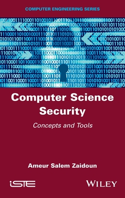 Computer Science Security: Concepts and Tools - Zaidoun, Ameur Salem