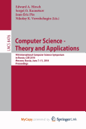 Computer Science - Theory and Applications: 9th International Computer Science Symposium in Russia, CSR 2014, Moscow, Russia, June 7-11, 2014. Proceedings