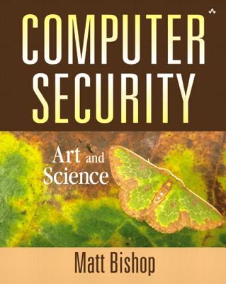 Computer Security: Art and Science (paperback) - Bishop, Matt