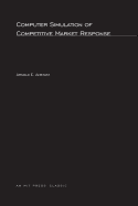 Computer Simulation of Competitive Market Response