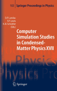 Computer Simulation Studies in Condensed-Matter Physics XVII: Proceedings of the Seventeenth Workshop, Athens, Ga, Usa, February 16-20, 2004