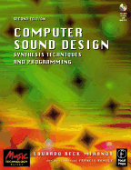 Computer Sound Design: Synthesis Techniques and Programming