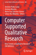 Computer Supported Qualitative Research: New Trends in Qualitative Research (WCQR2022)