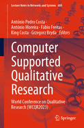 Computer Supported Qualitative Research: World Conference on Qualitative Research (WCQR2023)