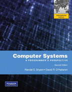 Computer Systems: A Programmer's Perspective: International Edition