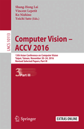 Computer Vision -  ACCV 2016: 13th Asian Conference on Computer Vision, Taipei, Taiwan, November 20-24, 2016, Revised Selected Papers, Part III