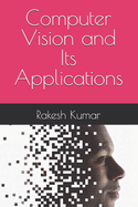 Computer Vision and Its Applications