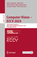 Computer Vision - Eccv 2024: 18th European Conference, Milan, Italy, September 29-October 4, 2024, Proceedings, Part LIX