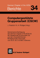 Computergestutzte Gruppenarbeit (Cscw)