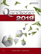 Computerized Accounting with QuickBooks Online 2019 - Desktop Edition: Text
