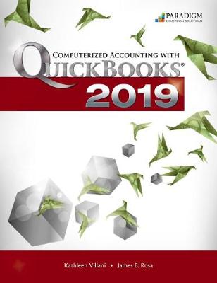 Computerized Accounting with QuickBooks Online 2019 - Desktop Edition: Text - Paradigm Education Solutions