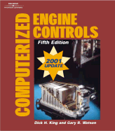 Computerized Engine Controls 5e-2001 Update - Hatch, Steve V, and King, Dick H, and Delmar Publishers (Creator)