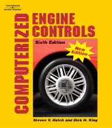 Computerized Engine Controls, 6e - Hatch, Steve V, and King, Dick H