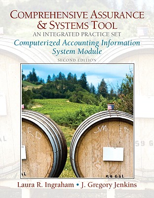 Computerized Practice Set for Comprehensive Assurance & Systems Tool (Cast)-Integrated Practice Set - Buckless, Frank A, and Ingraham, Laura R, and Jenkins, J Greg