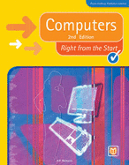 Computers Right from the Start (2nd Edition)
