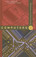 Computers: The Life Story of a Technology