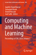 Computing and Machine Learning: Proceedings of CML 2024, Volume 3