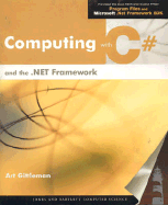 Computing with C# - Gittleman, Art, and Gittleman, Arthur