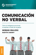 Comunicaci?n No Verbal: C?mo la inteligencia emocional se expresa a trav?s de los gestos