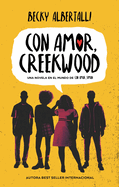 Con Amor, Creekwood