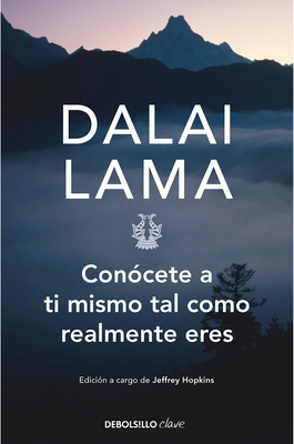 Con?cete a Ti Mismo Tal Como Realmente Eres / How to See Yourself as You Really Are - Dalai Lama